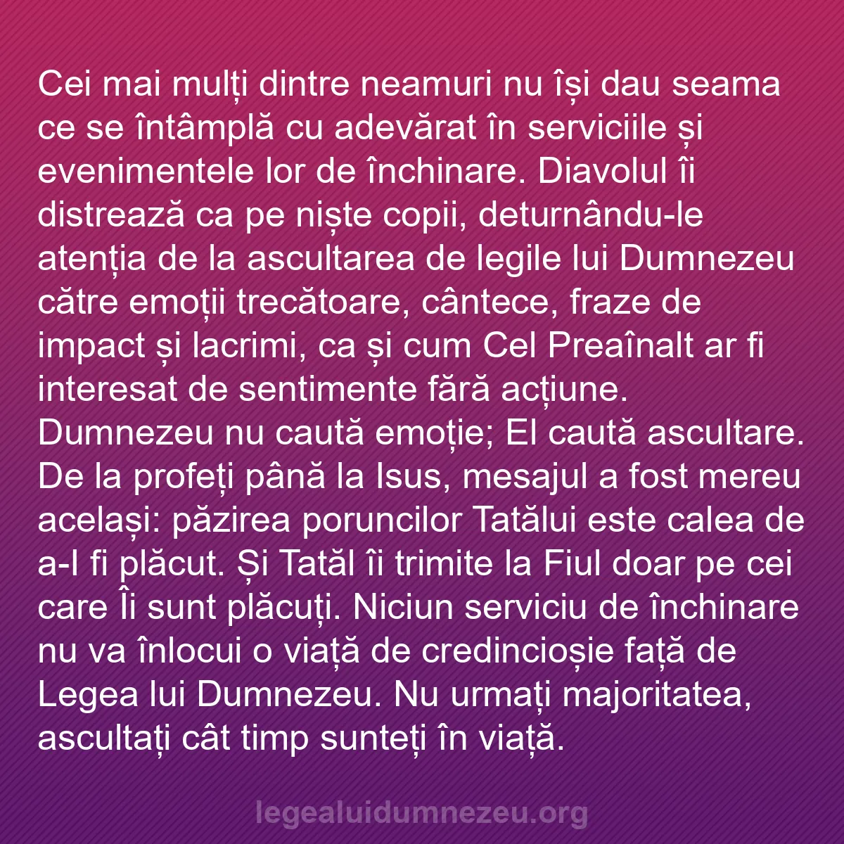 b0181 - Postare despre Legea lui Dumnezeu: Cei mai mulți dintre neamuri nu își dau seama ce se întâmplă...