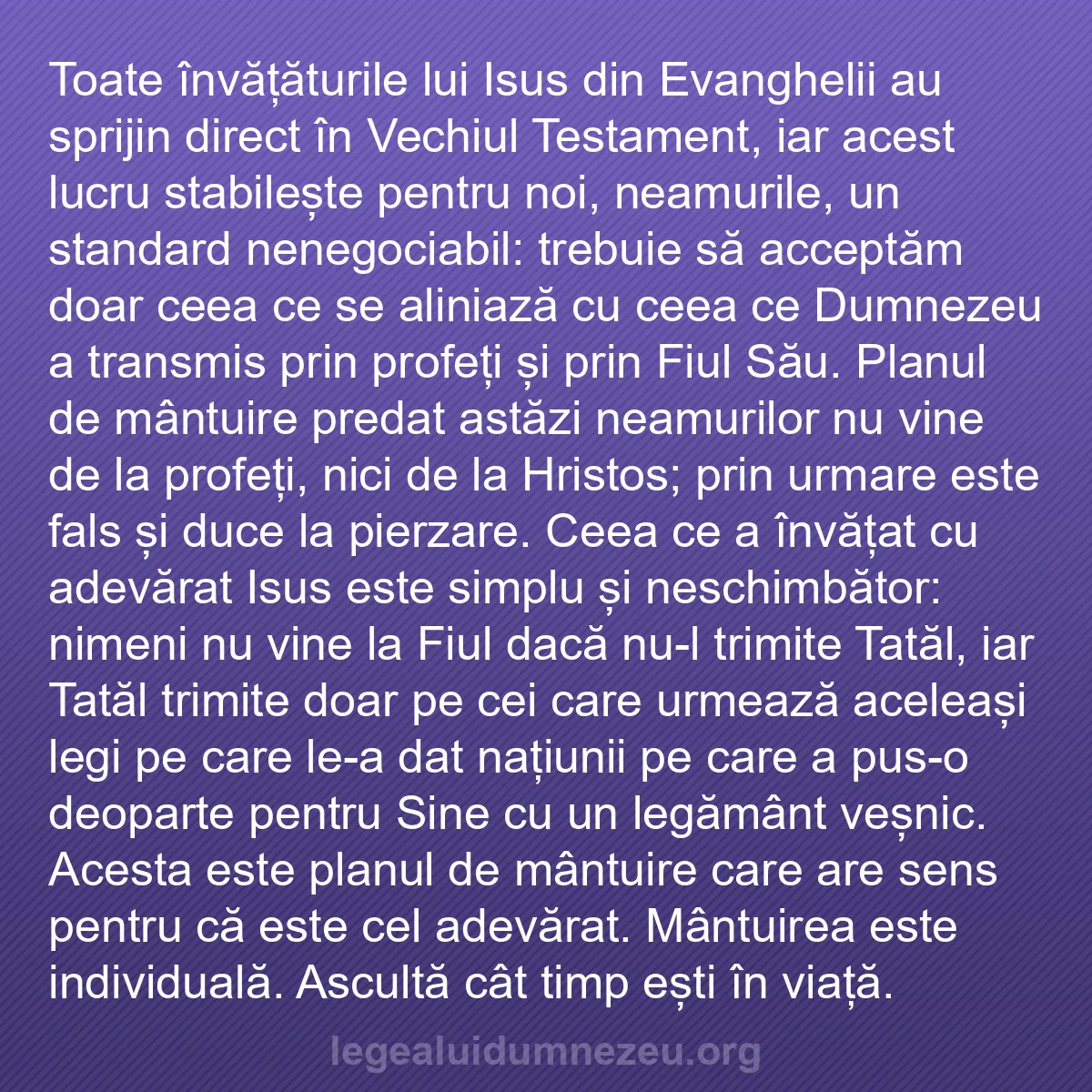 b0218 - Postare despre Legea lui Dumnezeu: Toate învățăturile lui Isus din Evanghelii au sprijin direct...
