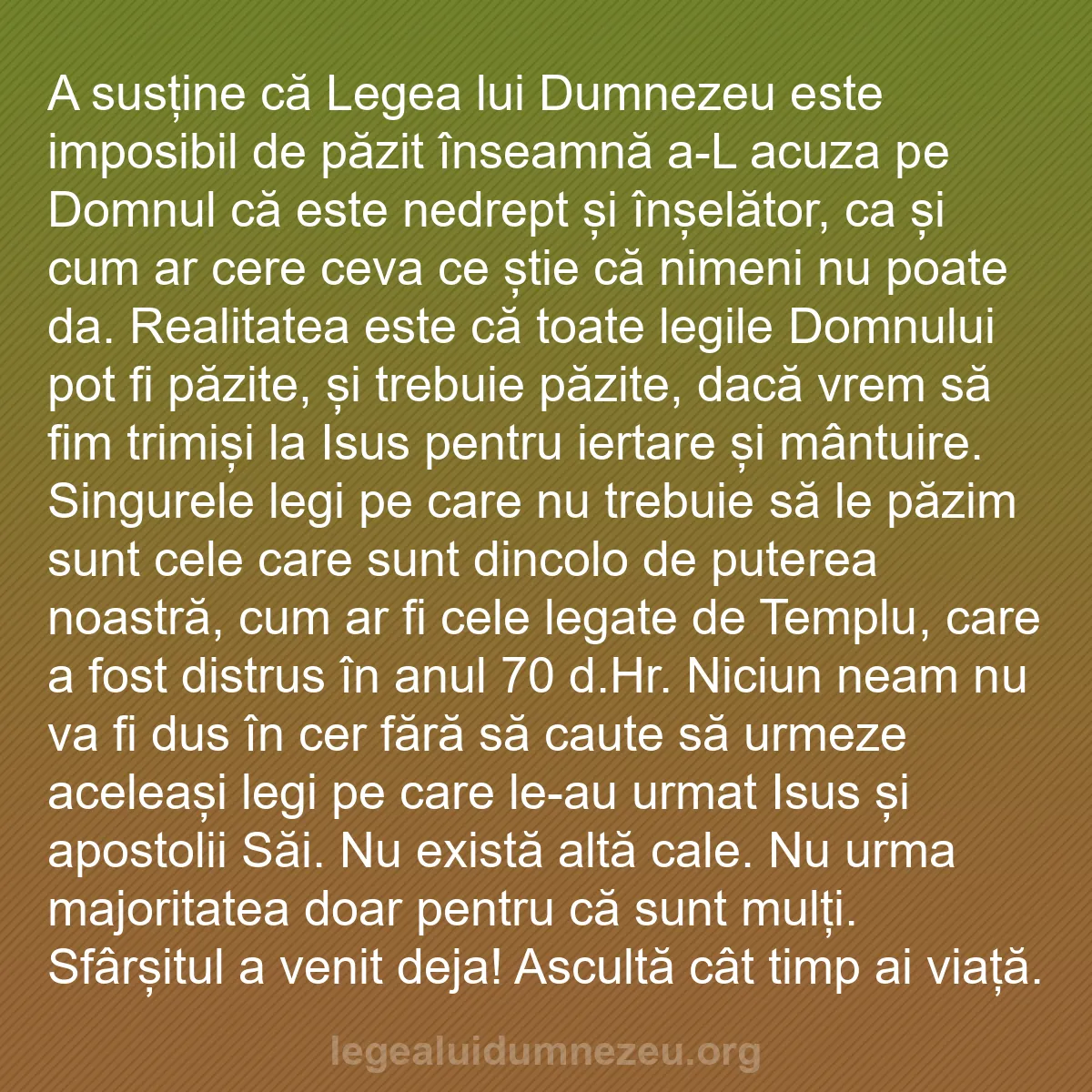 b0229 - Postare despre Legea lui Dumnezeu: A susține că Legea lui Dumnezeu este imposibil de păzit înseamnă...