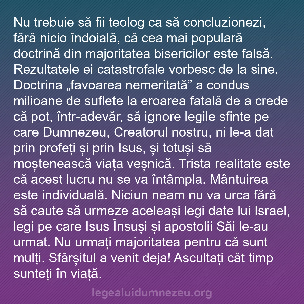 b0254 - Postare despre Legea lui Dumnezeu: Nu trebuie să fii teolog ca să concluzionezi, fără nicio îndoială,...