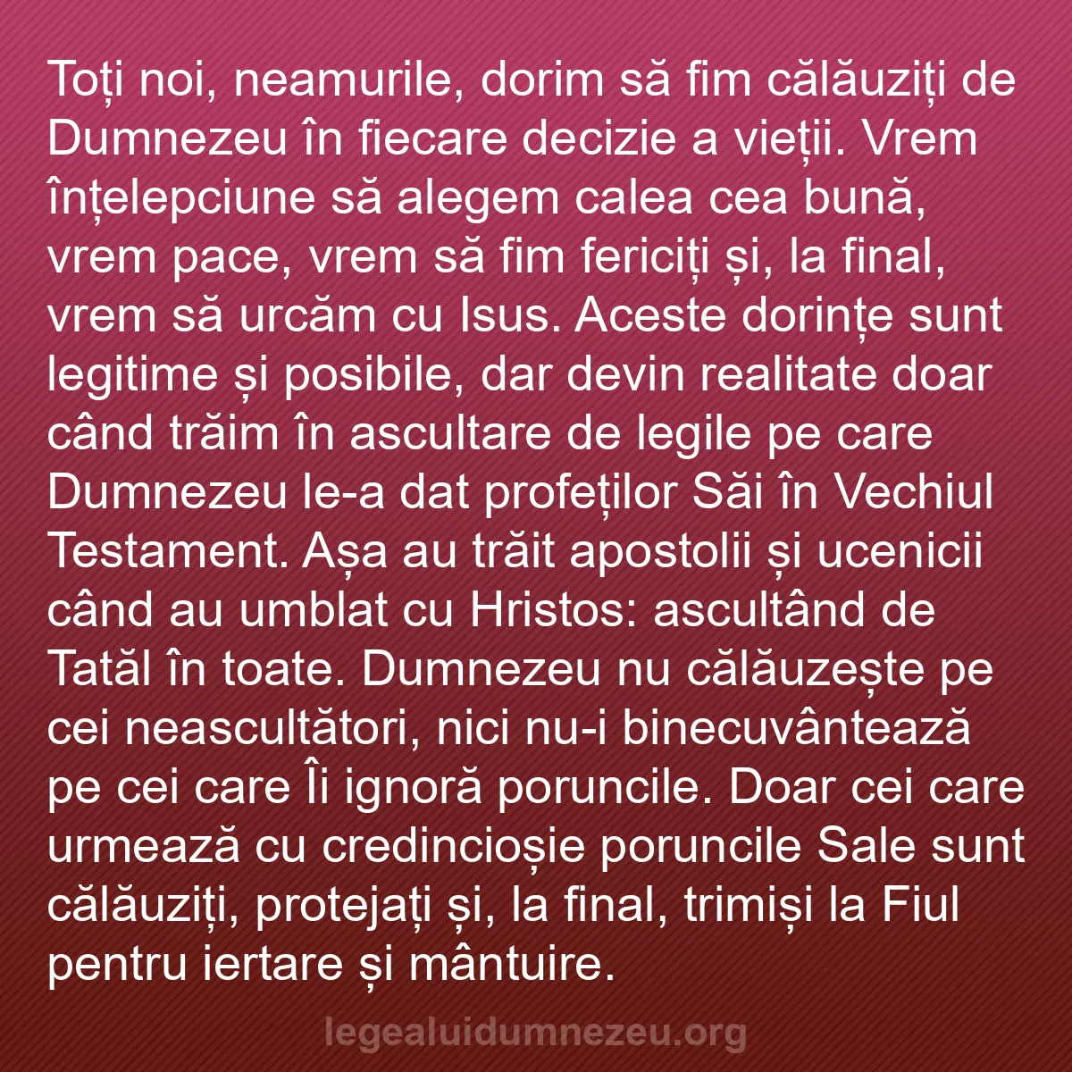 b0259 - Postare despre Legea lui Dumnezeu: Toți noi, neamurile, dorim să fim călăuziți de Dumnezeu în fiecare...