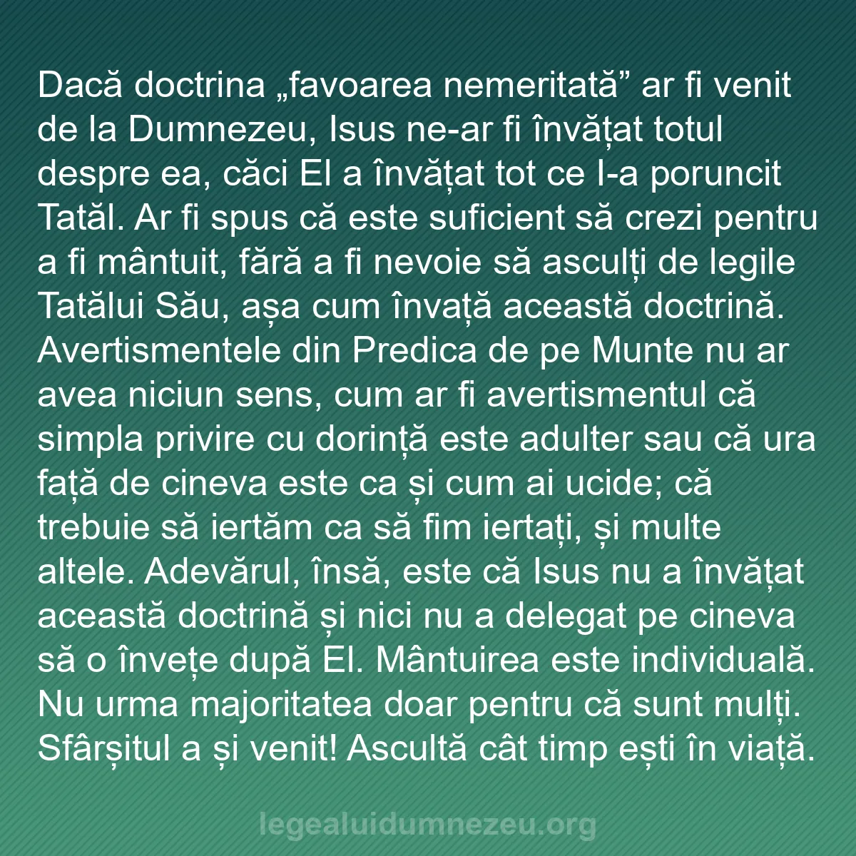 b0265 - Postare despre Legea lui Dumnezeu: Dacă doctrina „favoarea nemeritată” ar fi venit de la Dumnezeu,...