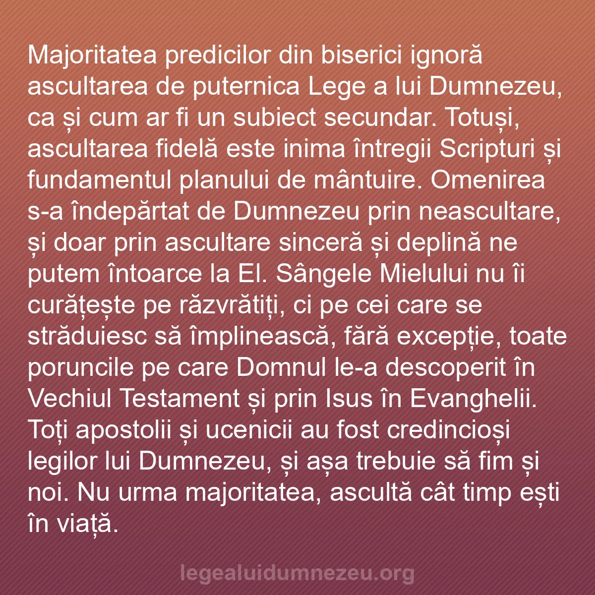 b0286 - Postare despre Legea lui Dumnezeu: Majoritatea predicilor din biserici ignoră ascultarea de puternica...