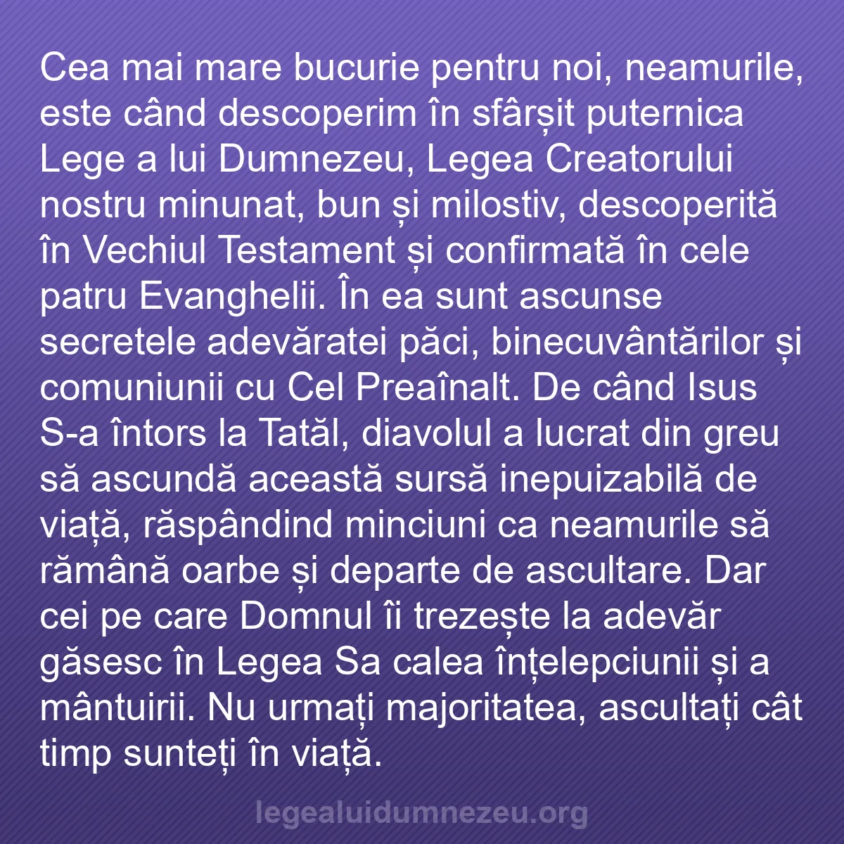 b0318 - Postare despre Legea lui Dumnezeu: Cea mai mare bucurie pentru noi, neamurile, este când descoperim...