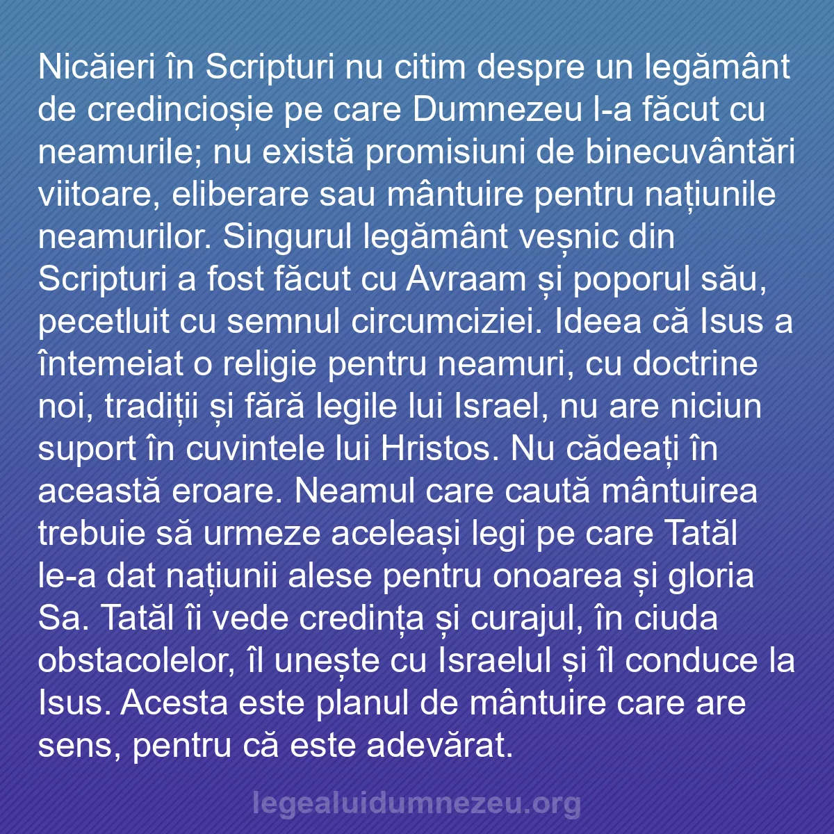 b0327 - Postare despre Legea lui Dumnezeu: Nicăieri în Scripturi nu citim despre un legământ de credincioșie...