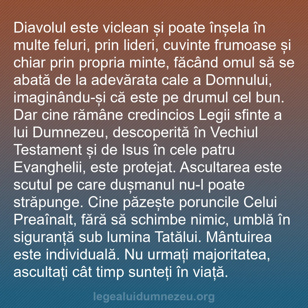 b0332 - Postare despre Legea lui Dumnezeu: Diavolul este viclean și poate înșela în multe feluri, prin...