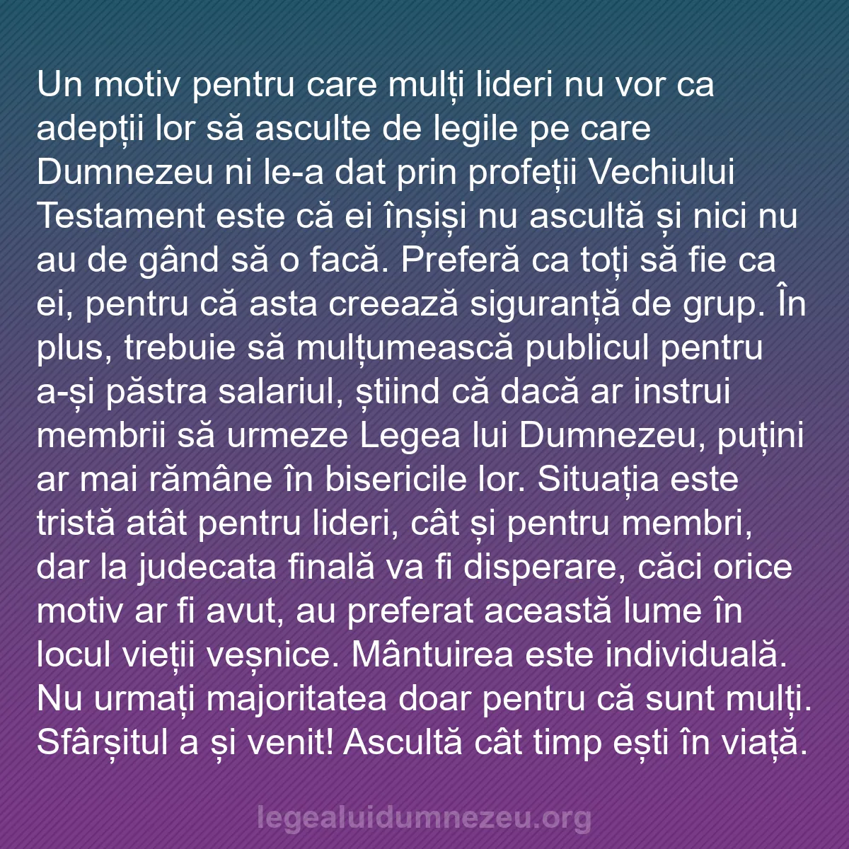 b0334 - Postare despre Legea lui Dumnezeu: Un motiv pentru care mulți lideri nu vor ca adepții lor să asculte...