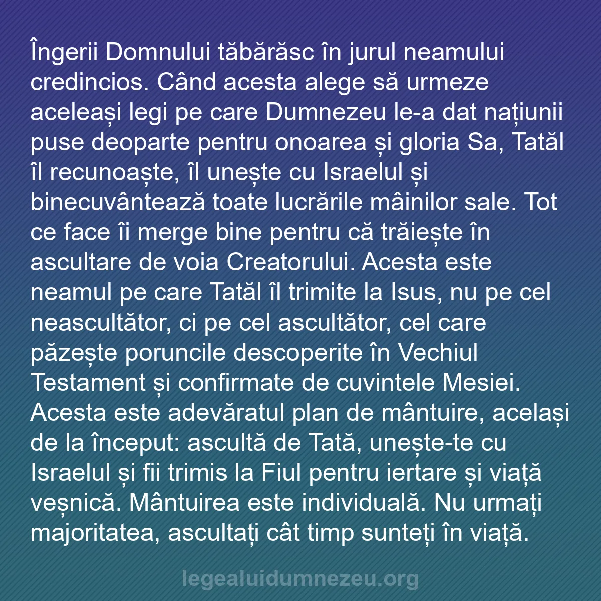 b0337 - Postare despre Legea lui Dumnezeu: Îngerii Domnului tăbărăsc în jurul neamului credincios. Când...