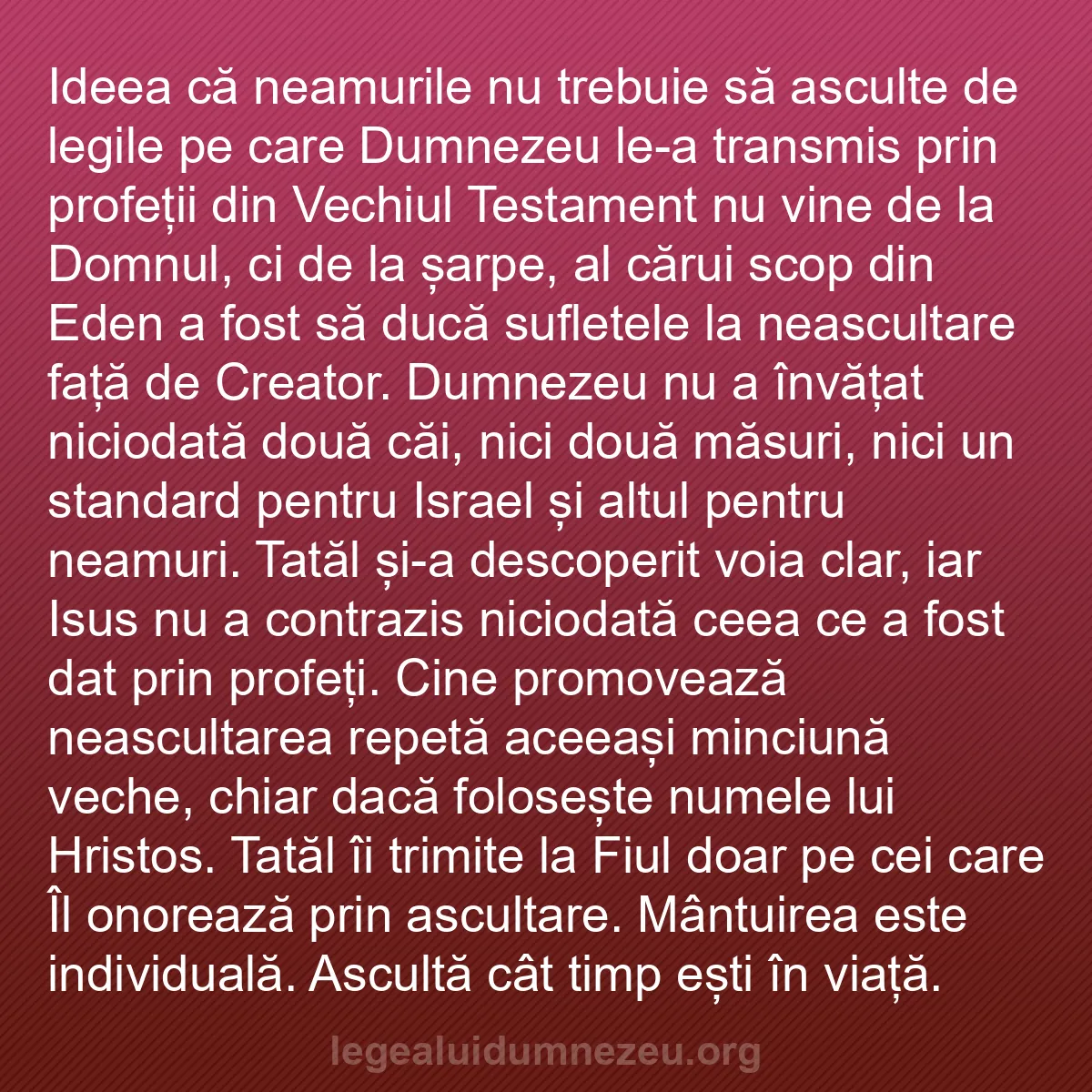 b0339 - Postare despre Legea lui Dumnezeu: Ideea că neamurile nu trebuie să asculte de legile pe care Dumnezeu...