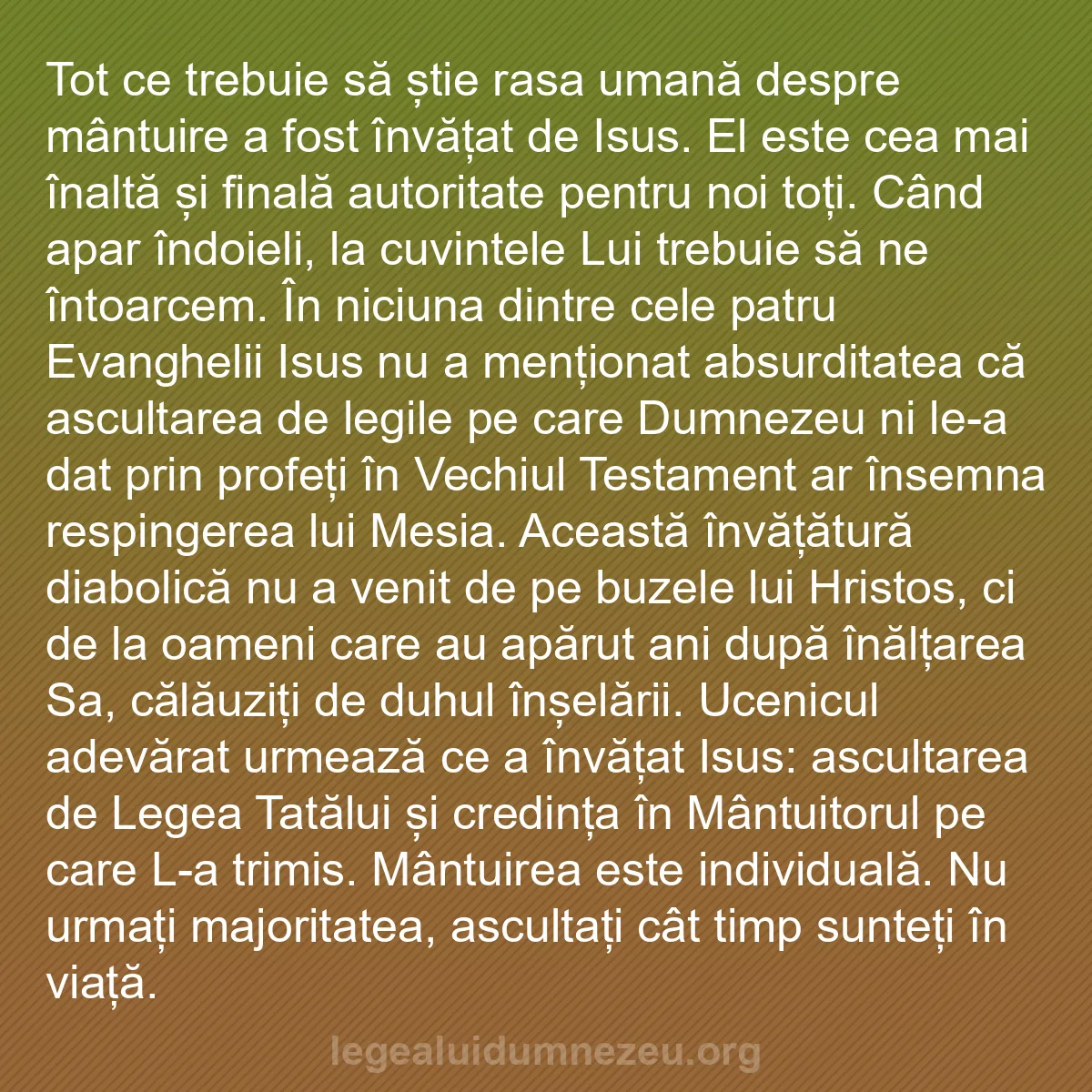 b0349 - Postare despre Legea lui Dumnezeu: Tot ce trebuie să știe rasa umană despre mântuire a fost învățat...