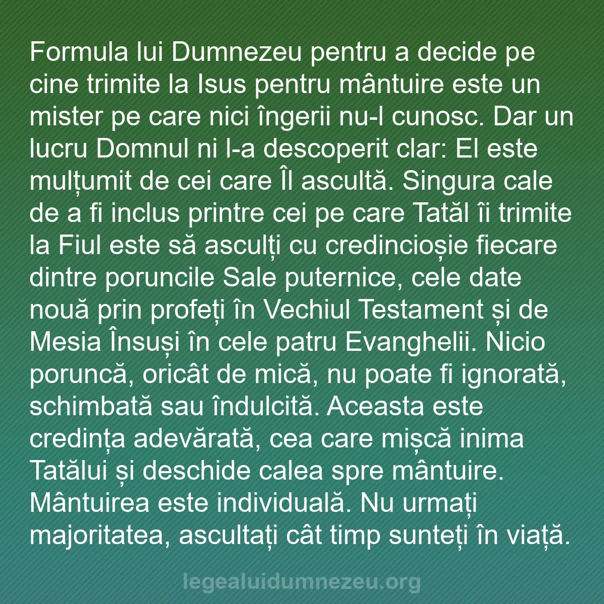 b0350 - Postare despre Legea lui Dumnezeu: Formula lui Dumnezeu pentru a decide pe cine trimite la Isus...