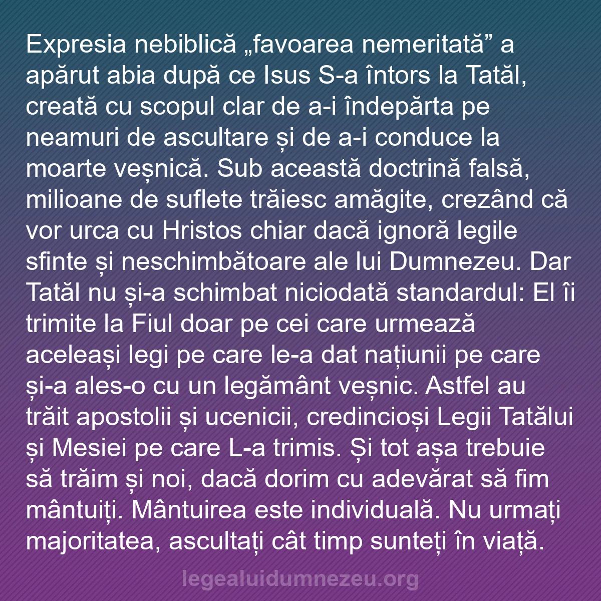 b0354 - Postare despre Legea lui Dumnezeu: Expresia nebiblică „favoarea nemeritată” a apărut abia după...