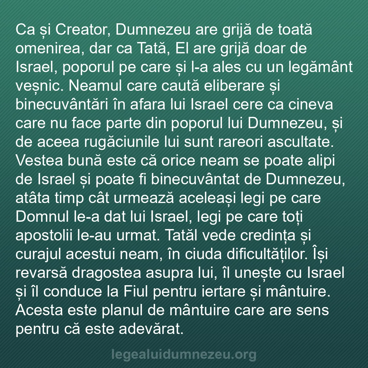 b0360 - Postare despre Legea lui Dumnezeu: Ca și Creator, Dumnezeu are grijă de toată omenirea, dar ca...