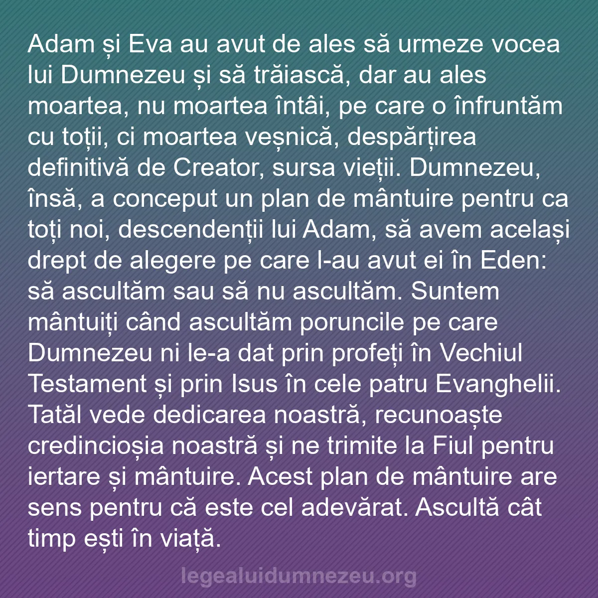 b0364 - Postare despre Legea lui Dumnezeu: Adam și Eva au avut de ales să urmeze vocea lui Dumnezeu și...