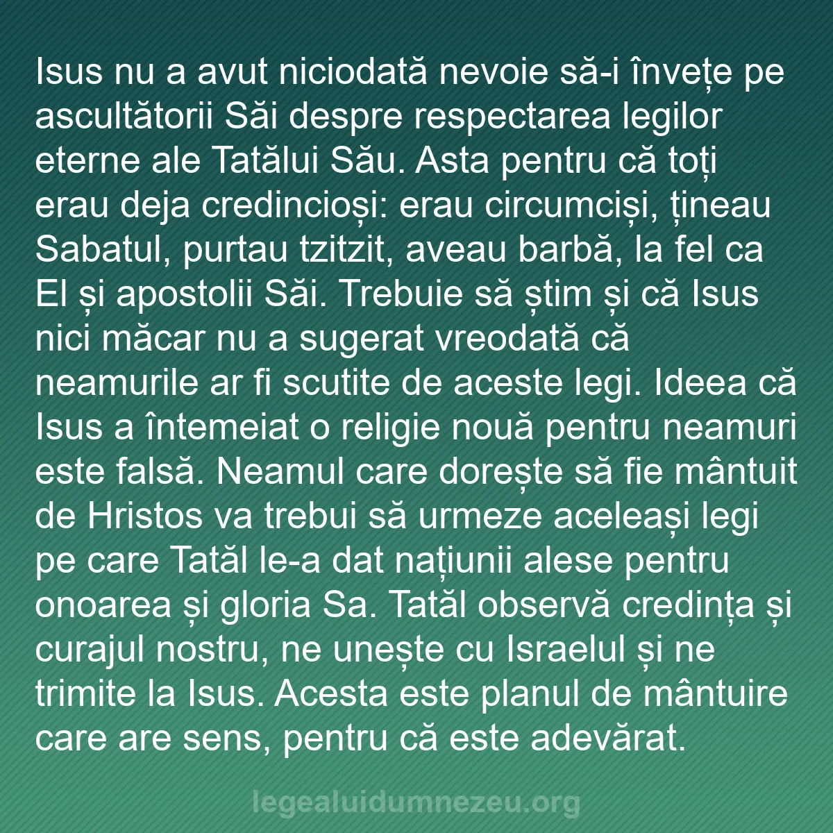 b0365 - Postare despre Legea lui Dumnezeu: Isus nu a avut niciodată nevoie să-i învețe pe ascultătorii...