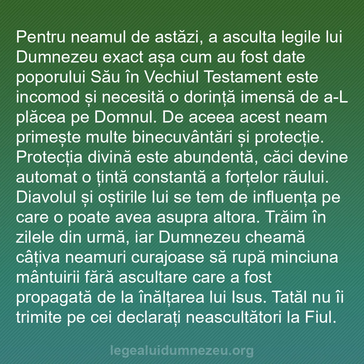 b0370 - Postare despre Legea lui Dumnezeu: Pentru neamul de astăzi, a asculta legile lui Dumnezeu exact...