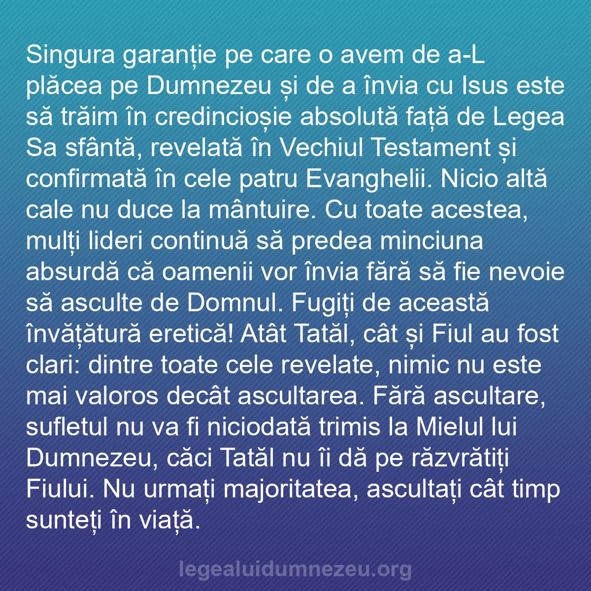 b0375 - Postare despre Legea lui Dumnezeu: Singura garanție pe care o avem de a-L plăcea pe Dumnezeu și...