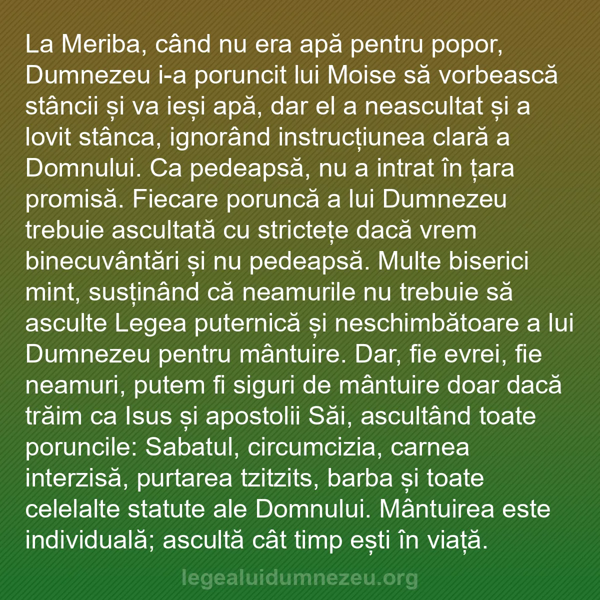 b0376 - Postare despre Legea lui Dumnezeu: La Meriba, când nu era apă pentru popor, Dumnezeu i-a poruncit...