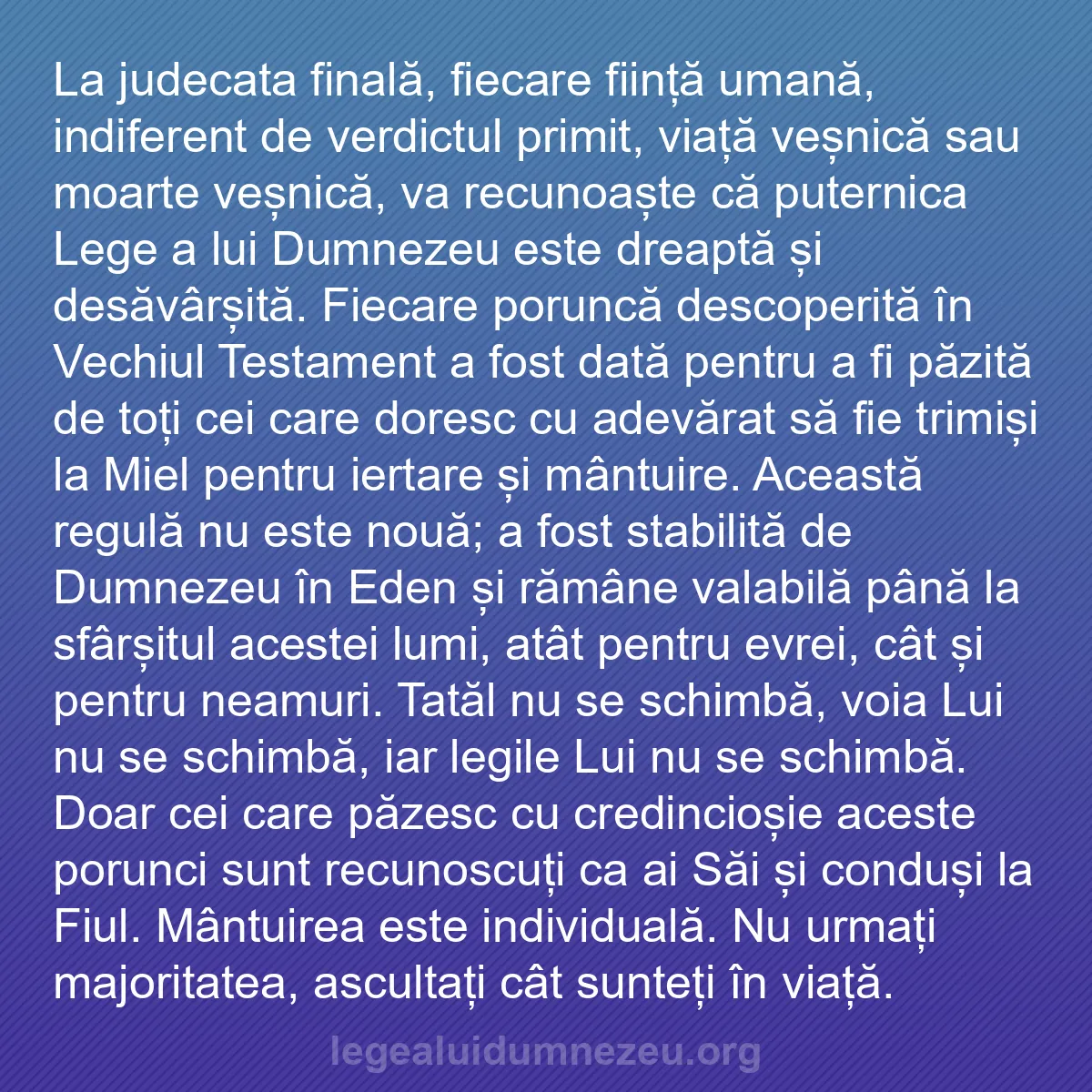b0387 - Postare despre Legea lui Dumnezeu: La judecata finală, fiecare ființă umană, indiferent de verdictul...