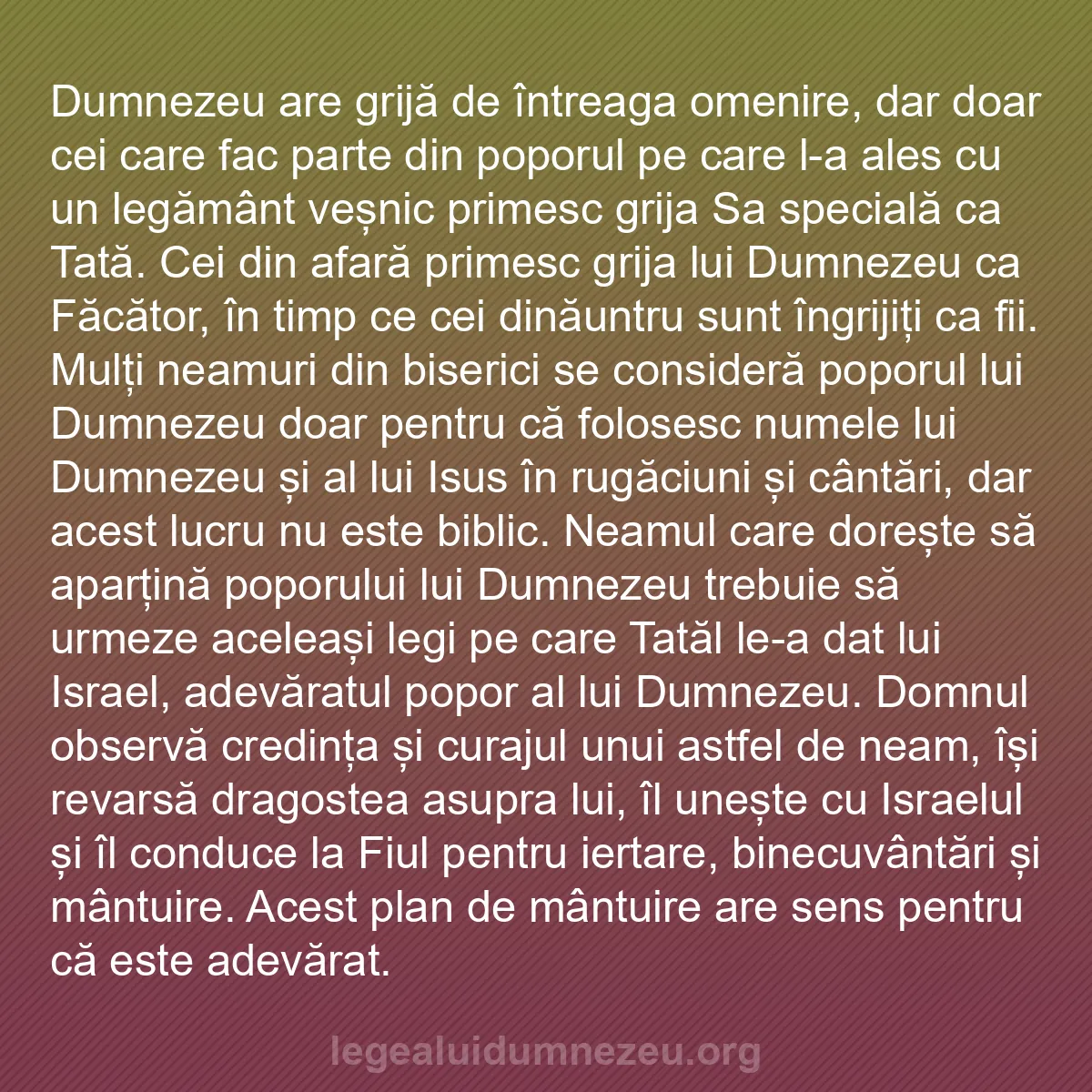 b0388 - Postare despre Legea lui Dumnezeu: Dumnezeu are grijă de întreaga omenire, dar doar cei care fac...