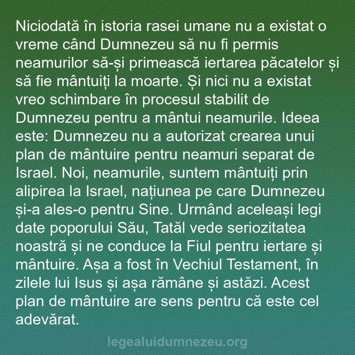 b0390 - Postare despre Legea lui Dumnezeu: Niciodată în istoria rasei umane nu a existat o vreme când Dumnezeu...