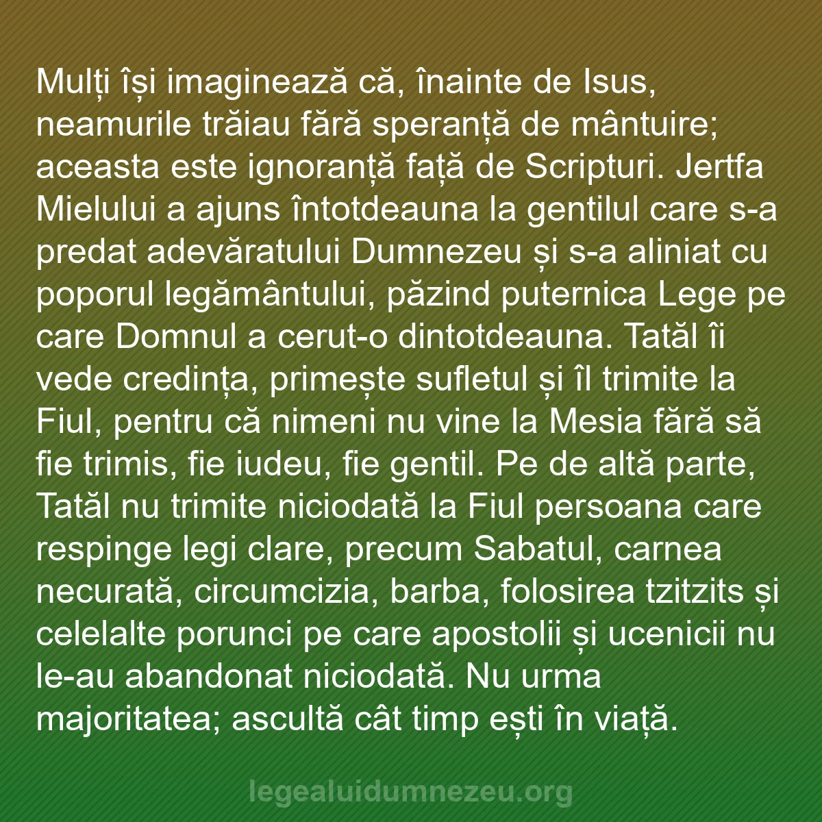 b0416 - Postare despre Legea lui Dumnezeu: Mulți își imaginează că, înainte de Isus, neamurile trăiau fără...