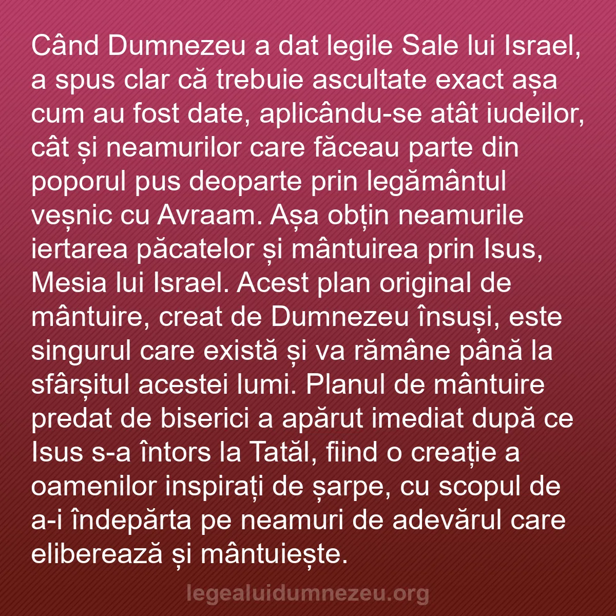 b0419 - Postare despre Legea lui Dumnezeu: Când Dumnezeu a dat legile Sale lui Israel, a spus clar că trebuie...
