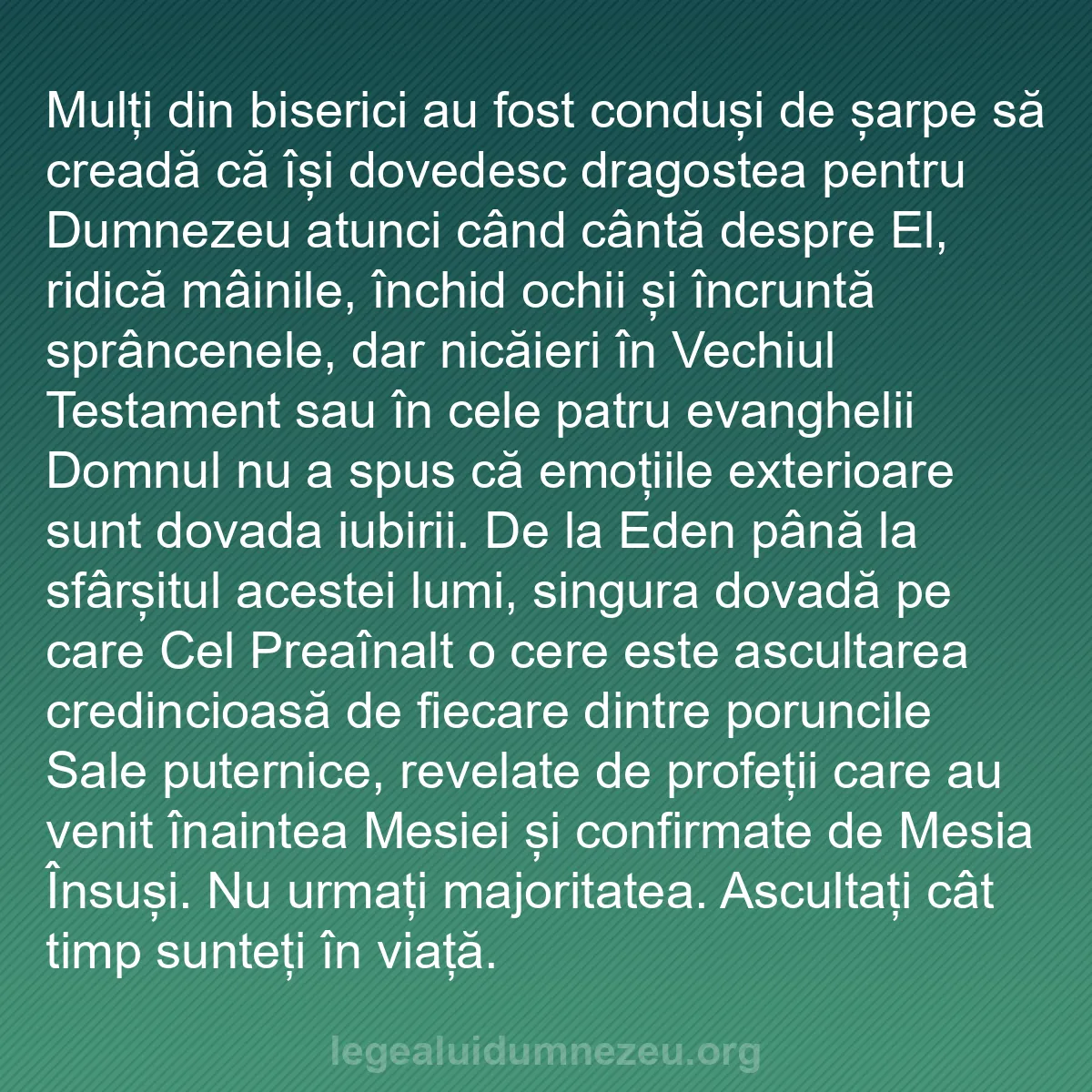 b0425 - Postare despre Legea lui Dumnezeu: Mulți din biserici au fost conduși de șarpe să creadă că își...