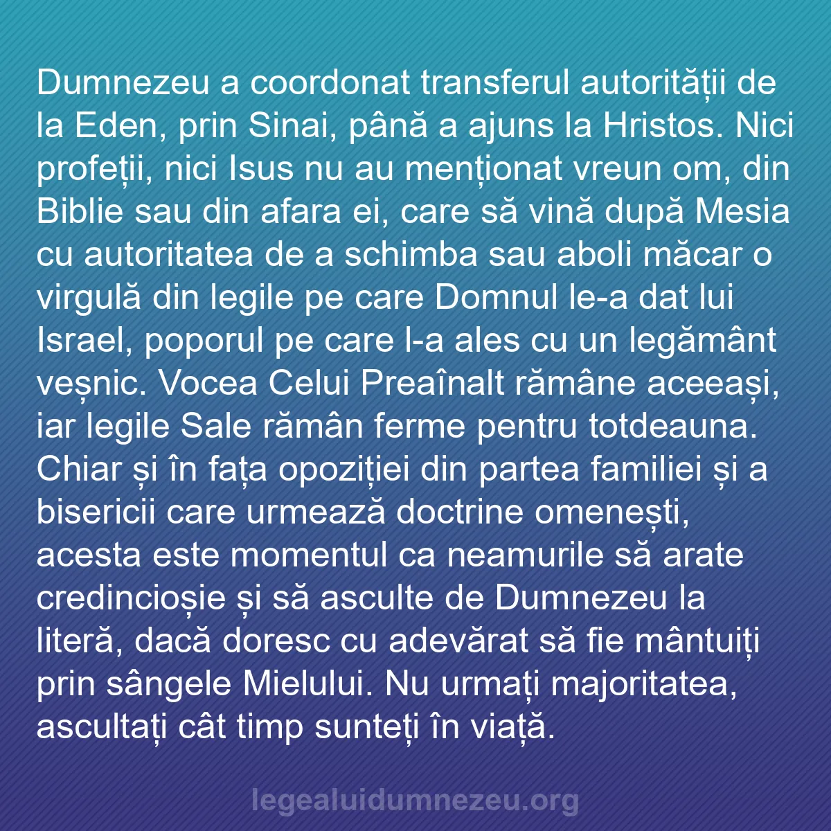 b0435 - Postare despre Legea lui Dumnezeu: Dumnezeu a coordonat transferul autorității de la Eden, prin...