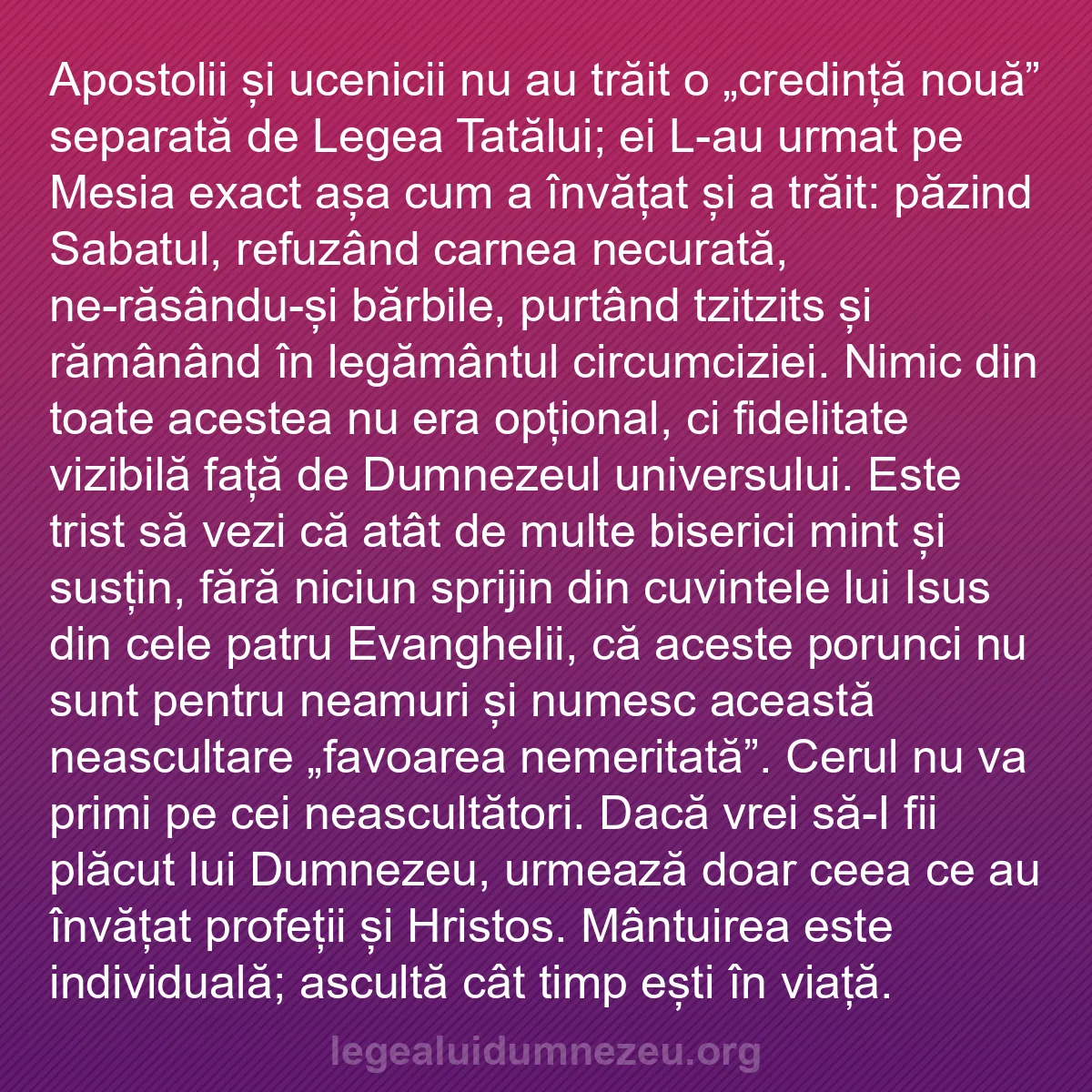 b0441 - Postare despre Legea lui Dumnezeu: Apostolii și ucenicii nu au trăit o „credință nouă” separată...