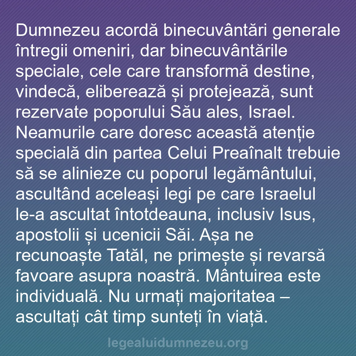 b0442 - Postare despre Legea lui Dumnezeu: Dumnezeu acordă binecuvântări generale întregii omeniri, dar...