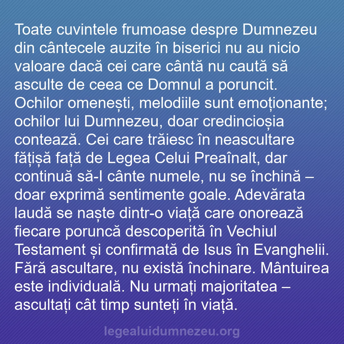 b0447 - Postare despre Legea lui Dumnezeu: Toate cuvintele frumoase despre Dumnezeu din cântecele auzite...