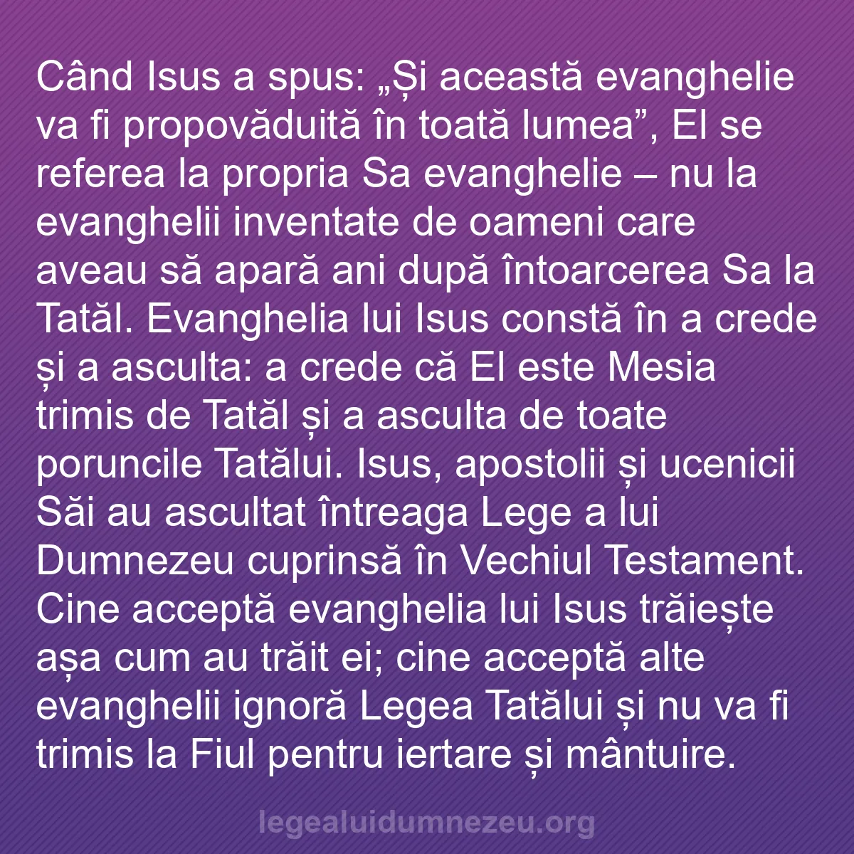 b0451 - Postare despre Legea lui Dumnezeu: Când Isus a spus: „Și această evanghelie va fi propovăduită...