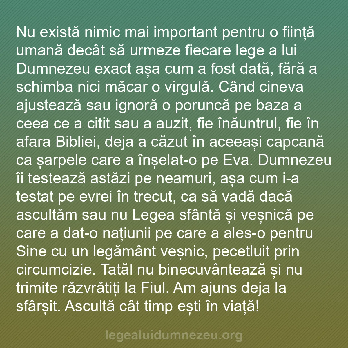 b0463 - Postare despre Legea lui Dumnezeu: Nu există nimic mai important pentru o ființă umană decât să...