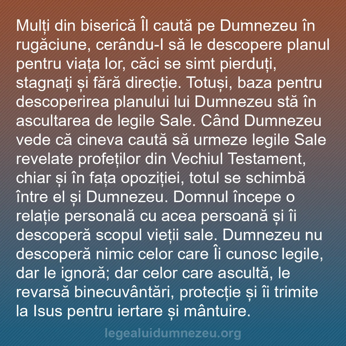 b0472 - Postare despre Legea lui Dumnezeu: Mulți din biserică Îl caută pe Dumnezeu în rugăciune, cerându-I...