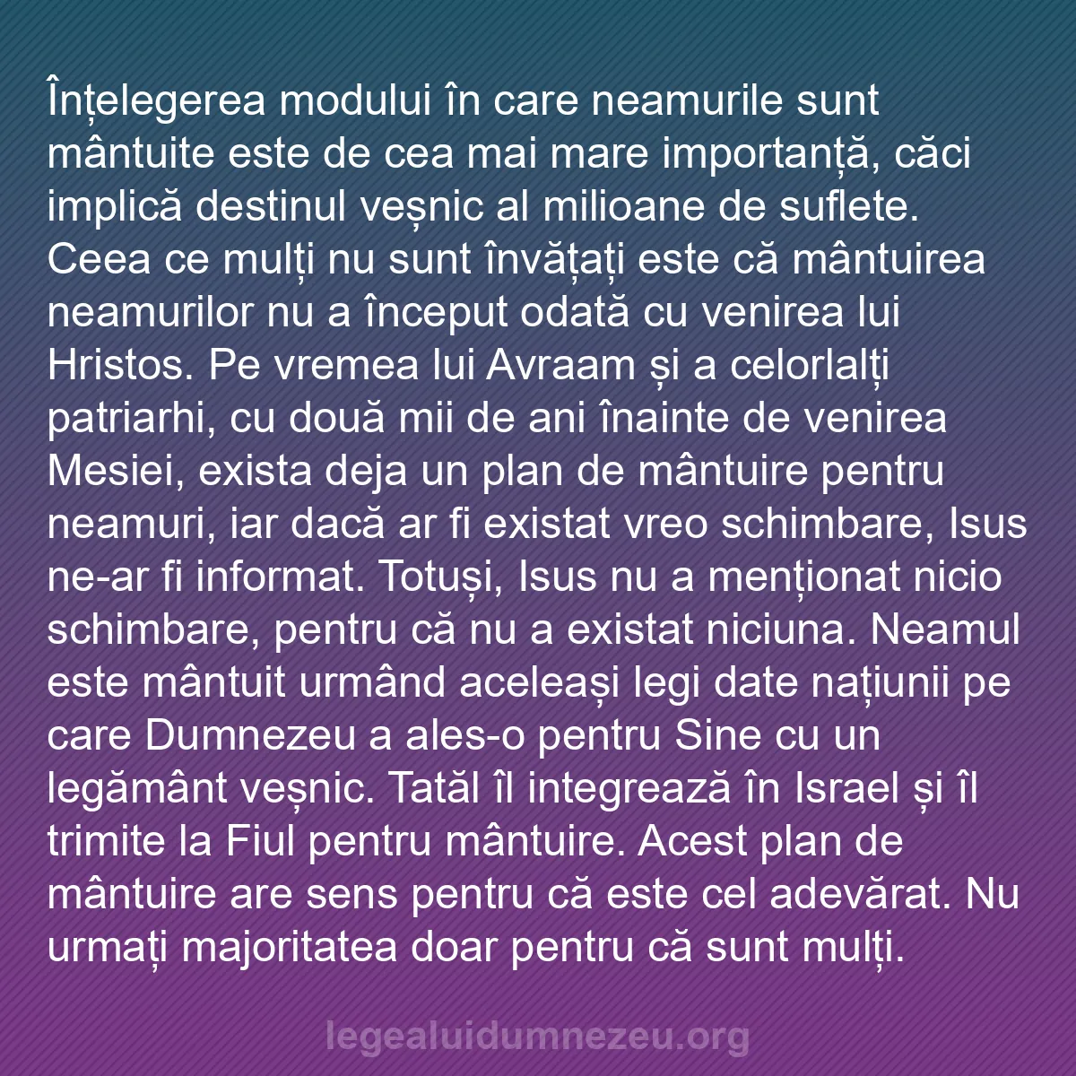 b0474 - Postare despre Legea lui Dumnezeu: Înțelegerea modului în care neamurile sunt mântuite este de...