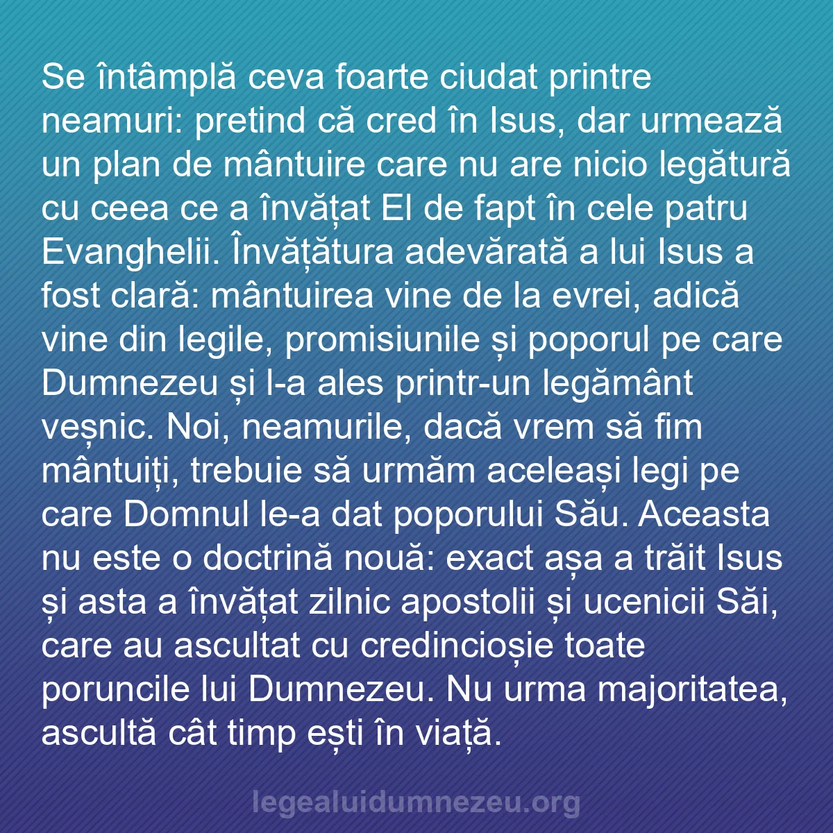 b0495 - Postare despre Legea lui Dumnezeu: Se întâmplă ceva foarte ciudat printre neamuri: pretind că cred...