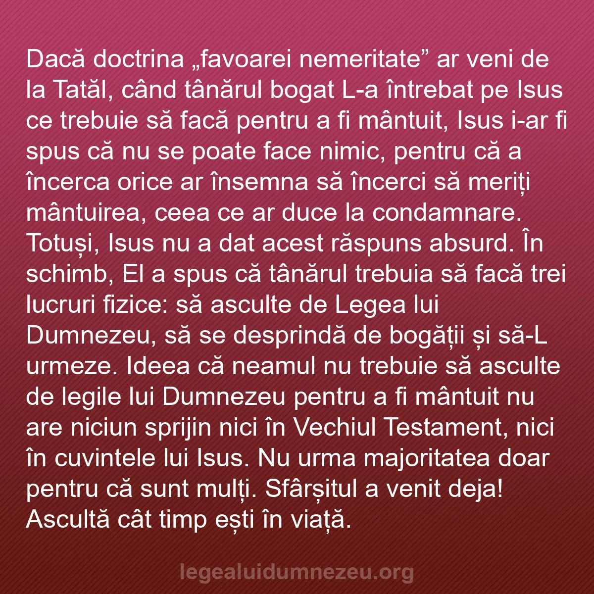 b0499 - Postare despre Legea lui Dumnezeu: Dacă doctrina „favoarei nemeritate” ar veni de la Tatăl, când...