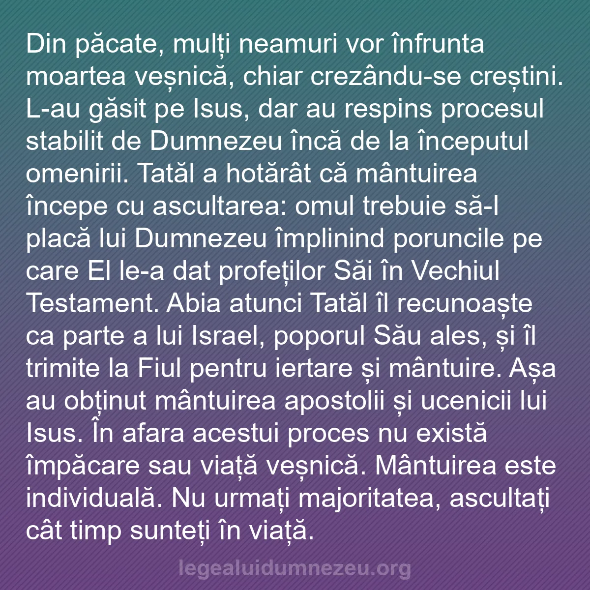 b0504 - Postare despre Legea lui Dumnezeu: Din păcate, mulți neamuri vor înfrunta moartea veșnică, chiar...