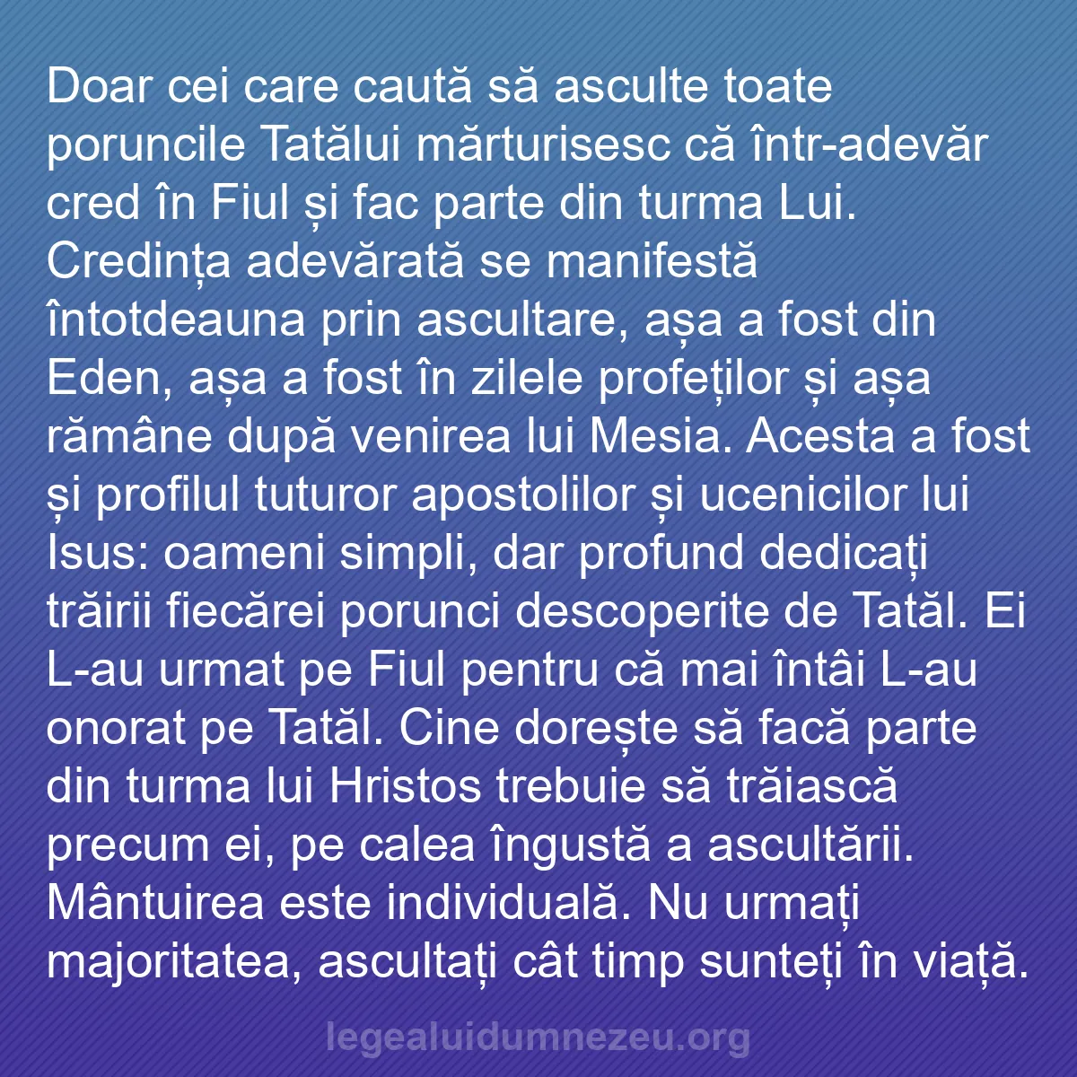 b0507 - Postare despre Legea lui Dumnezeu: Doar cei care caută să asculte toate poruncile Tatălui mărturisesc...