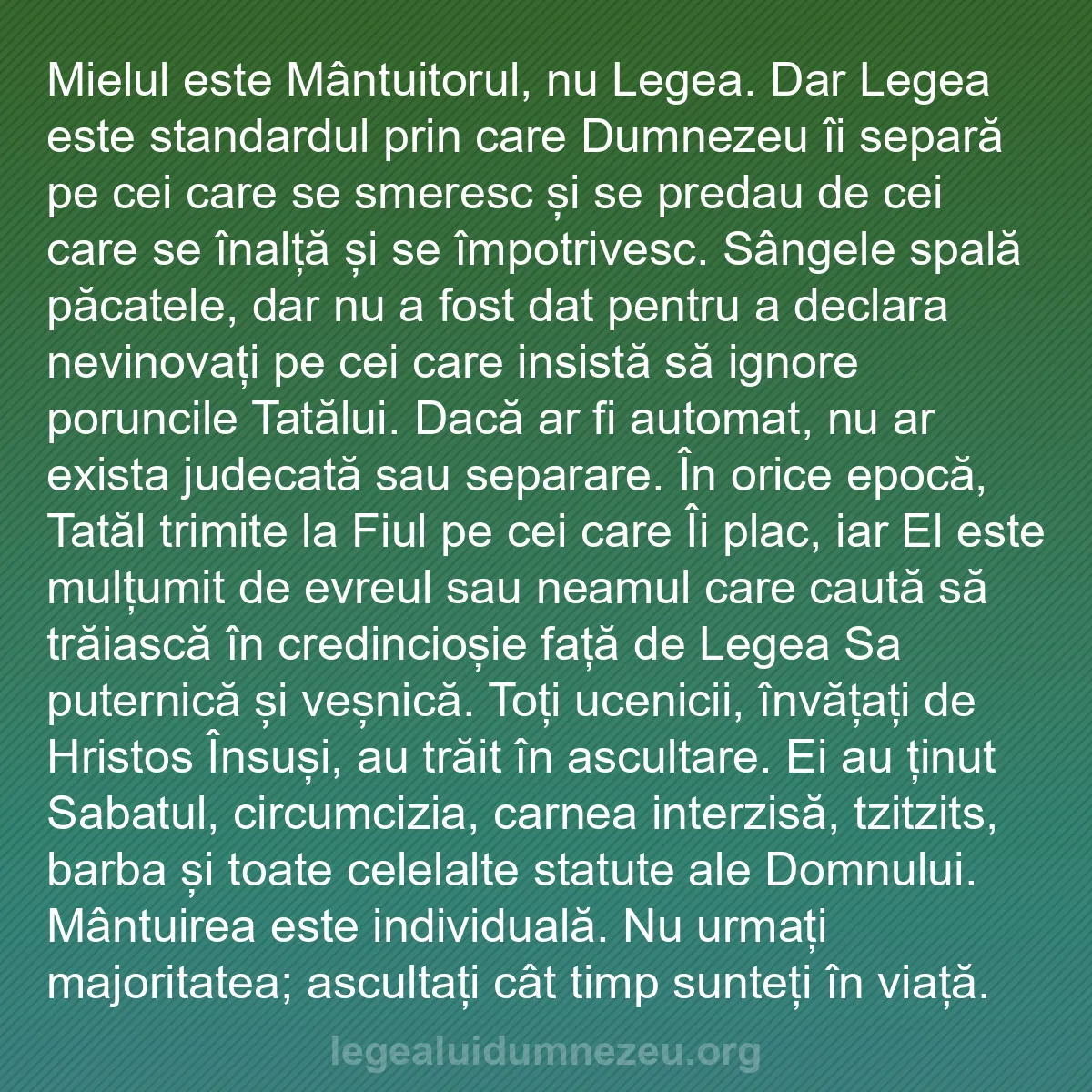 b0510 - Postare despre Legea lui Dumnezeu: Mielul este Mântuitorul, nu Legea. Dar Legea este standardul...