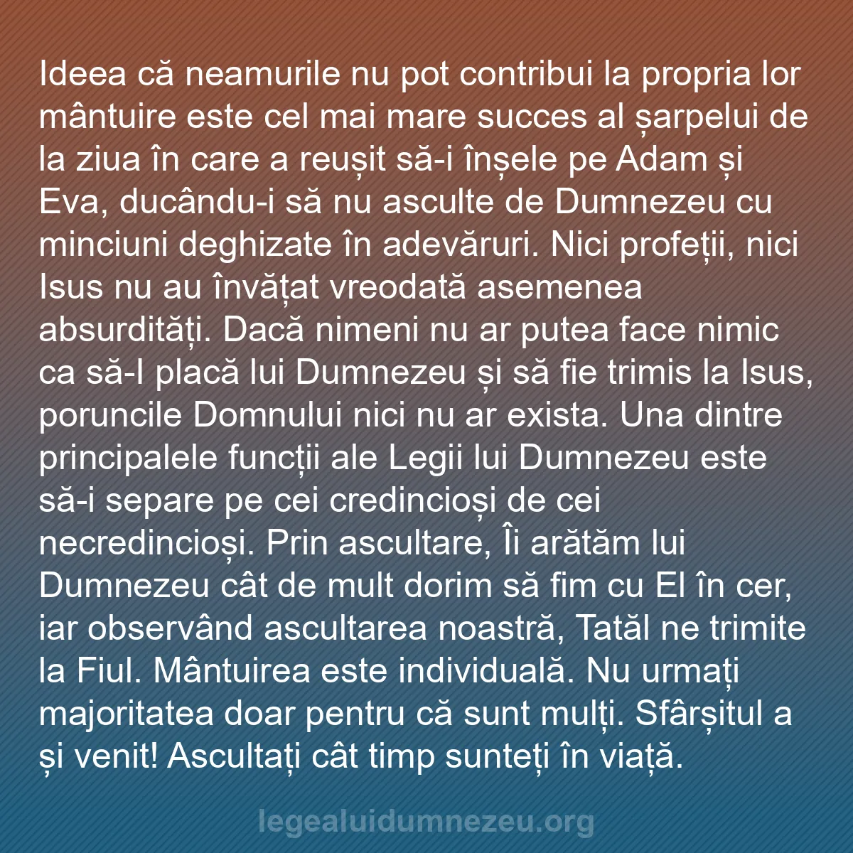 b0512 - Postare despre Legea lui Dumnezeu: Ideea că neamurile nu pot contribui la propria lor mântuire...