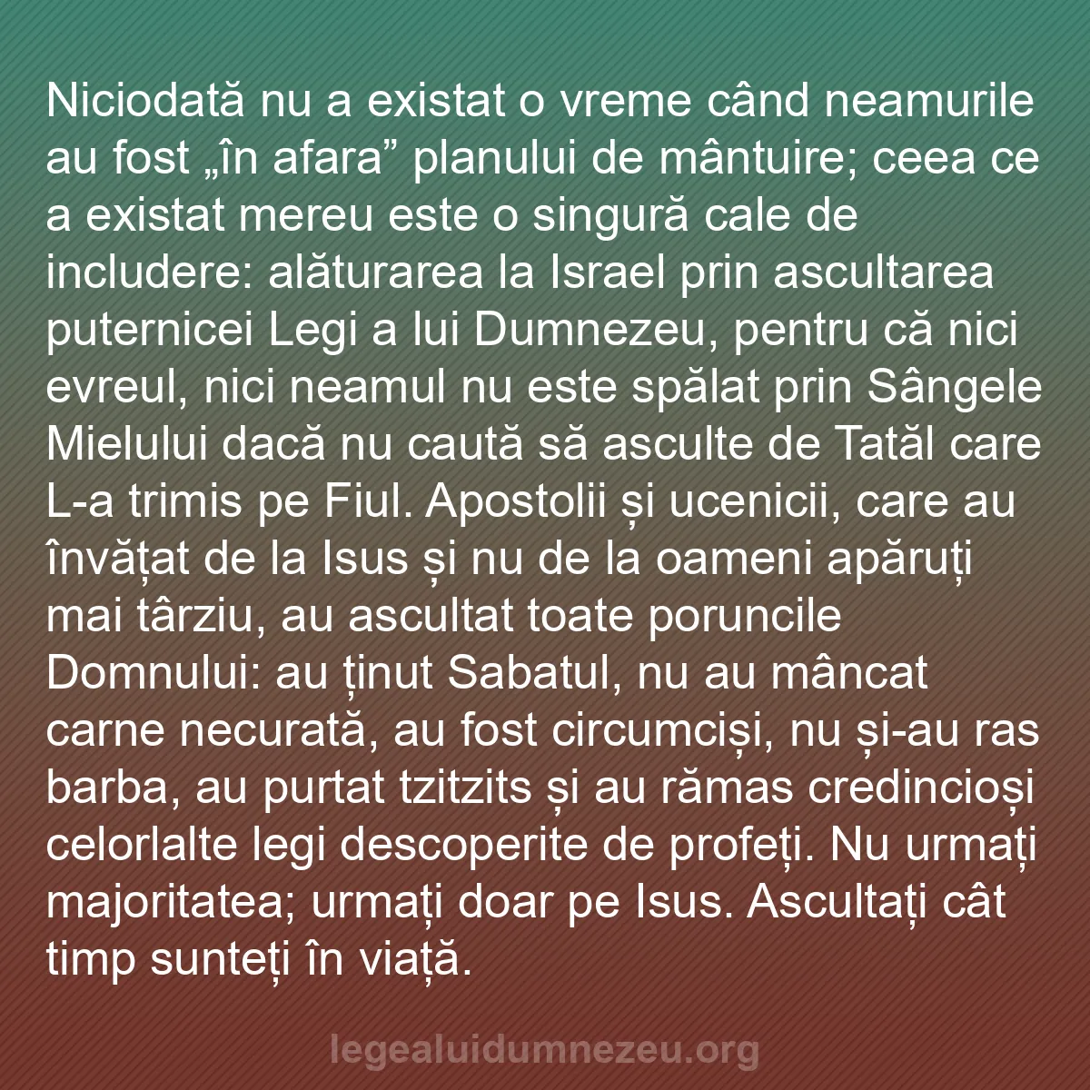 b0513 - Postare despre Legea lui Dumnezeu: Niciodată nu a existat o vreme când neamurile au fost „în afara”...