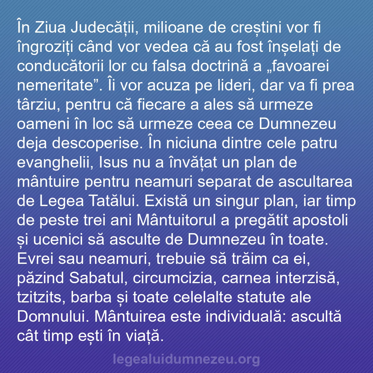 b0527 - Postare despre Legea lui Dumnezeu: În Ziua Judecății, milioane de creștini vor fi îngroziți când...