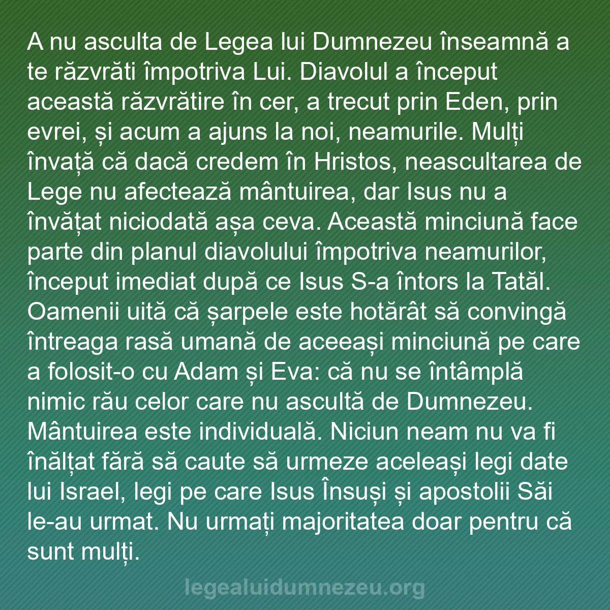 b0530 - Postare despre Legea lui Dumnezeu: A nu asculta de Legea lui Dumnezeu înseamnă a te răzvrăti împotriva...