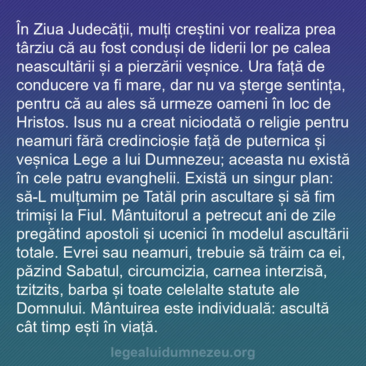 b0537 - Postare despre Legea lui Dumnezeu: În Ziua Judecății, mulți creștini vor realiza prea târziu că...