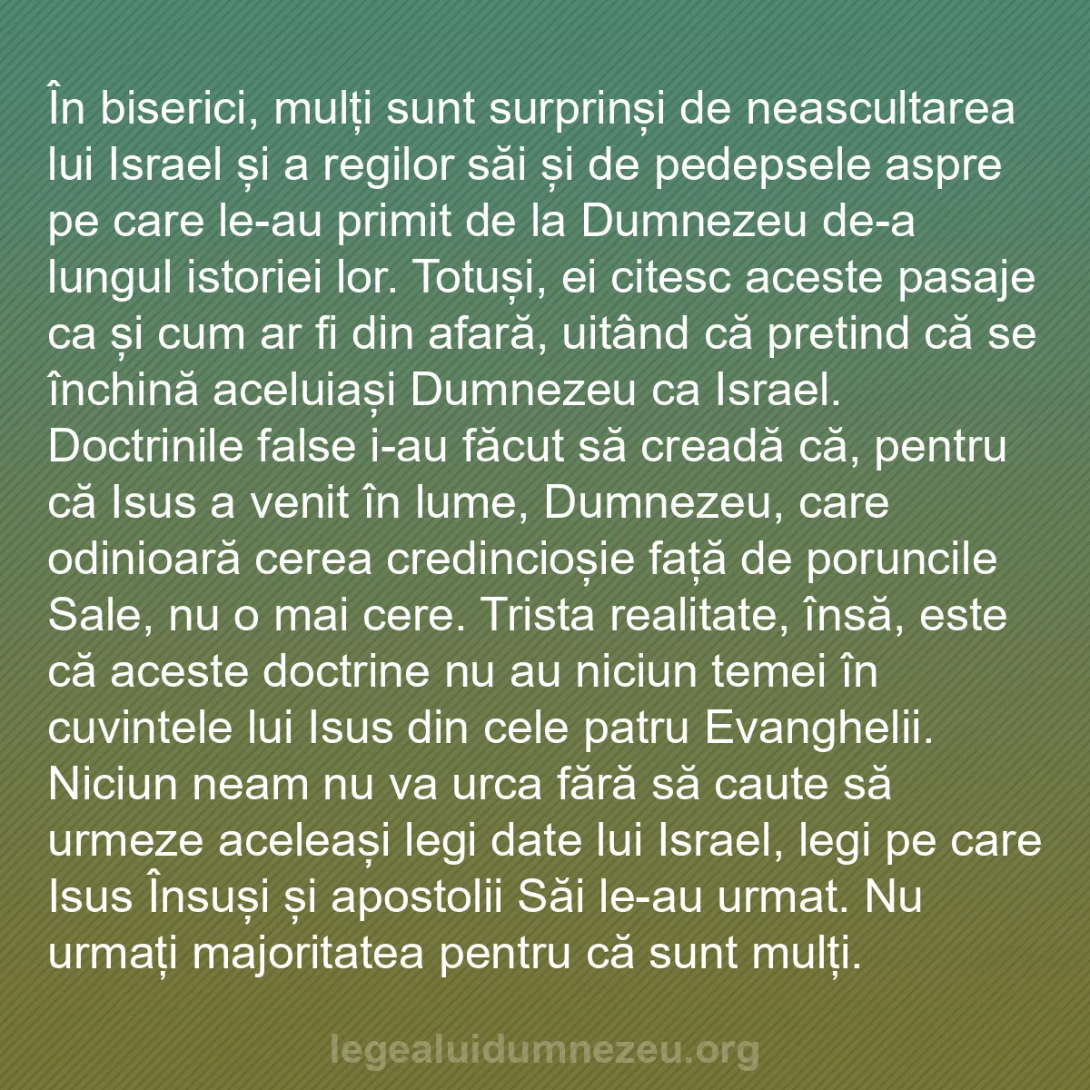 b0543 - Postare despre Legea lui Dumnezeu: În biserici, mulți sunt surprinși de neascultarea lui Israel...