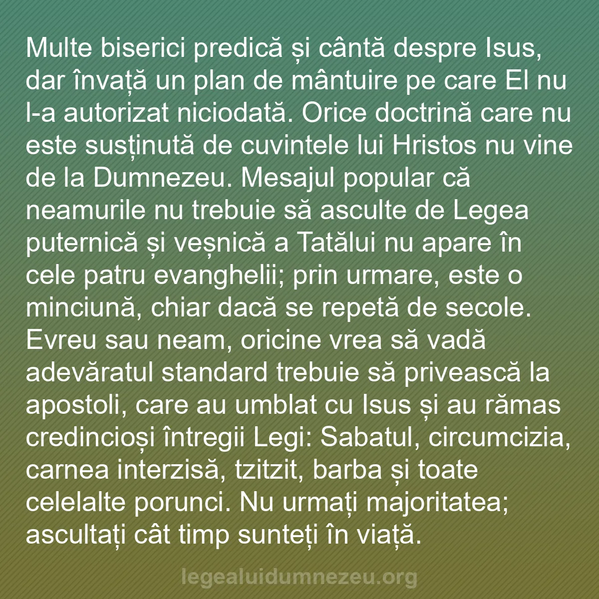 b0563 - Postare despre Legea lui Dumnezeu: Multe biserici predică și cântă despre Isus, dar învață un plan...