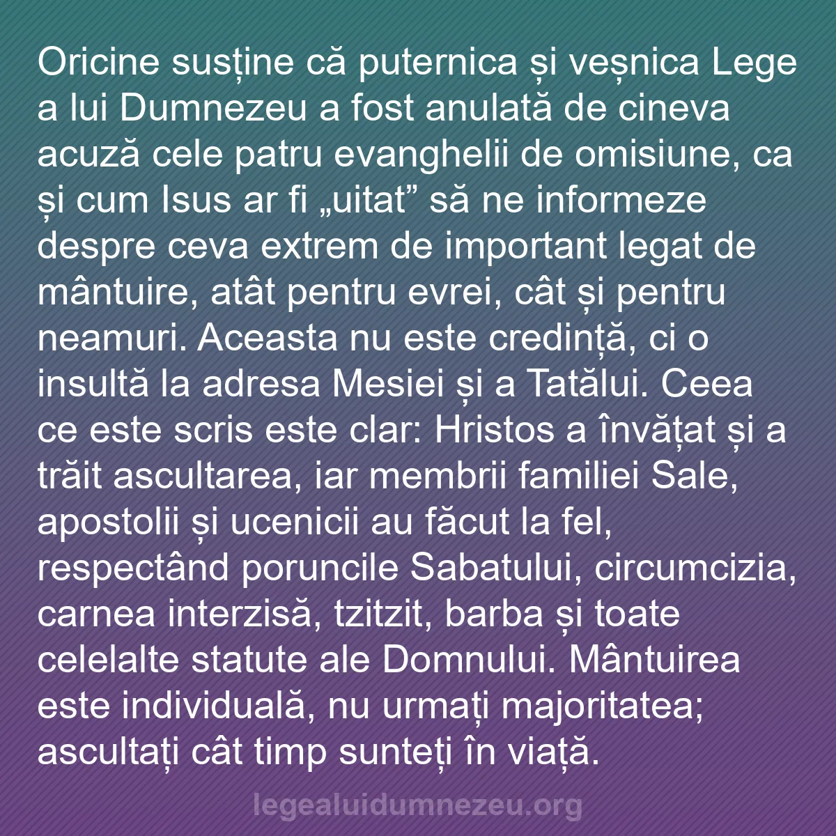 b0584 - Postare despre Legea lui Dumnezeu: Oricine susține că puternica și veșnica Lege a lui Dumnezeu...