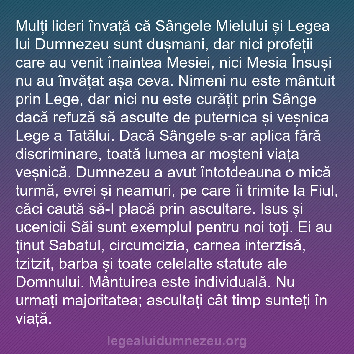b0594 - Postare despre Legea lui Dumnezeu: Mulți lideri învață că Sângele Mielului și Legea lui Dumnezeu...